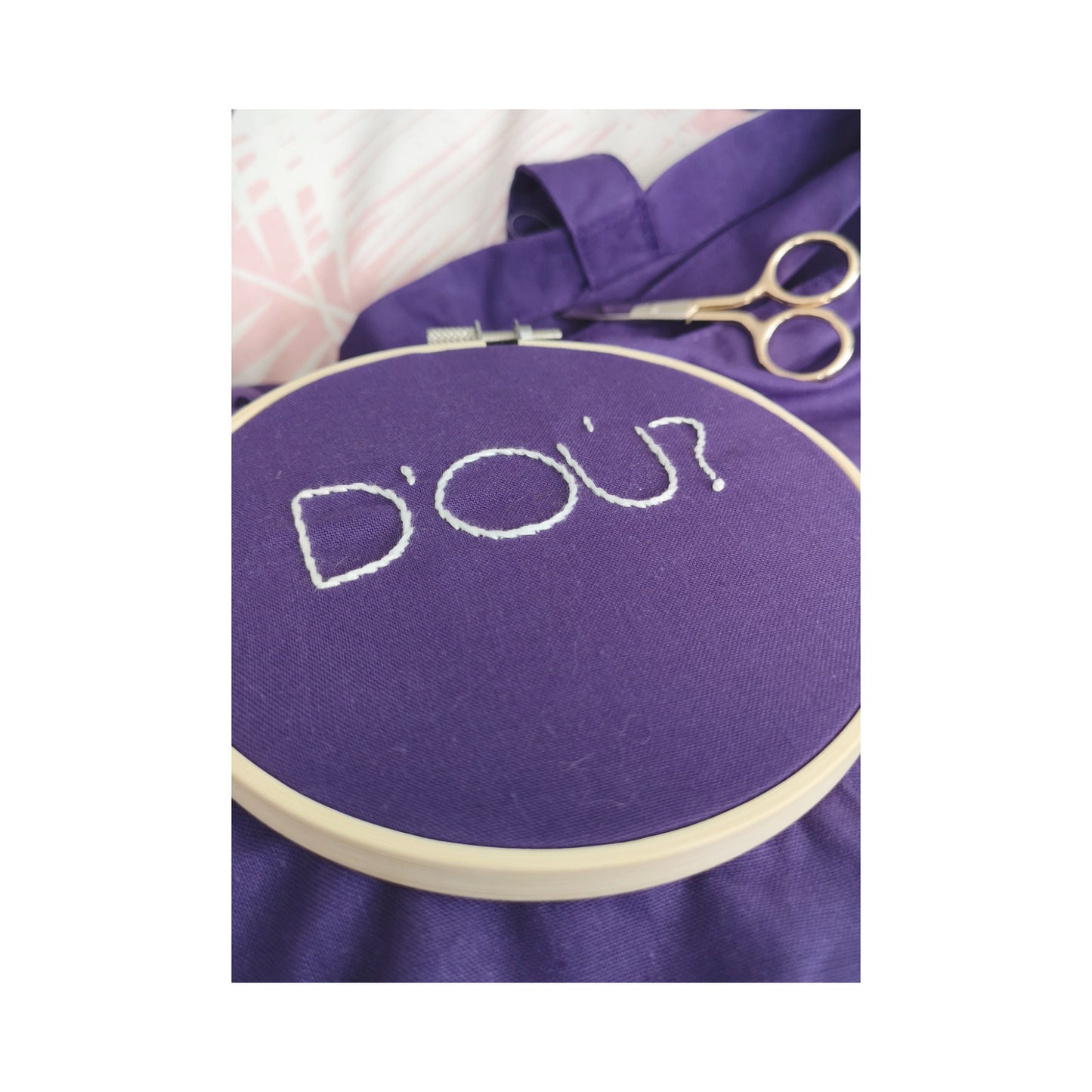 D’où?